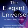 The Elegant Universe (Brian Greene) - 「エレガントな宇宙」- 307冊目