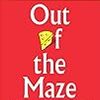 新型コロナのこの時期に、変化を受け入れるための本『Out of the Maze』