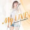 沼倉愛美さんの「My LIVE」を聴いている