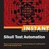 「Instant Sikuli Test Automation」(2013年)