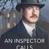 『夜の来訪者（An Inspector Calls）』― その夜、真実は静かに暴かれる