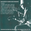 この人の、この１枚『スティーヴ・ミラー・バンド(Steve Miller Band)／King Biscuit Flower Hour Presents』