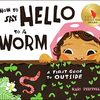 初めて植物を育て、虫と触れ合う子どもと一緒に読みたい、2023年キーツ賞作品『How to Say Hello to a Worm』のご紹介