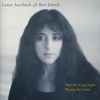 Loren Auerbach & Bert Jansch  『After the Long Night / Playing the Game』 