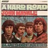 この人の、この１枚『ジョン・メイオール ＆ ブルースブレイカーズ(John Mayall & The Bluesbreakers)／Hard Road』