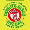 10/20「DONUTS DISCO DELUXE」@CONTACT TOKYO(渋谷)