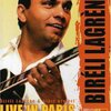 Bireli Lagrene Gipsy Project - Live in Paris