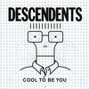 【今日の1枚】DESCENDENTS/Cool To Be You