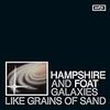 Hampshire & Foat『Galaxies Like Grains of Sand』 7.0