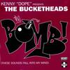 【今日の一曲】The Bucketheads - The Bomb! (These Sounds Fall Into My Mind)