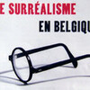 　ベルギーのシュルレアリスム 1924-2000展