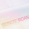 Sonos Roamことはじめ