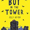 イギリスで多くの読者を得たディストピアストーリー、『Boy in the Tower』の簡略版Graded Readerのご紹介