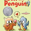 フクロウとペンギンのほのぼのコンビを描いた、2023年のガイゼル・オナー賞作品『Owl and Penguin』のご紹介