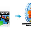 Transcode MKV to Windows (Live ) Movie Maker WMV, AVI format Playback Tips 