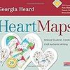 Heart Maps: Helping Students Create and Craft Authentic Writing