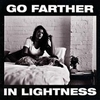 Gang Of Youths『Go Farther In Lightness』