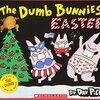 とってもおバカなうさぎさん一家を描く、おバカ系絵本、『The Dumb Bunnies' Easter』のご紹介