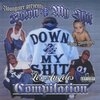 Down 4 My Shit Compilation / V.A.