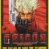 【おすすめアニメ】TRIGUN(トライガン)