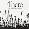  4hero 「Play With The Changes」