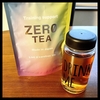 アクティブな毎日に『ZEROTEA』