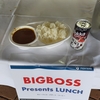 BIGBOSSランチ