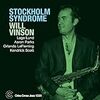 Will Vinson "Stockholm Syndrome"