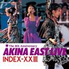 AKINA EAST LIVE INDEX-XXIII (2022ラッカーマスターサウンド) / 中森明菜 (1989/2022 96/24)