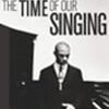 「The Time of Our Singing」（Ｒ・パワーズ）