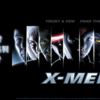 【解説】複雑だけど面白い『X-MEN』シリーズ解説！！