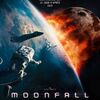 『ムーンフォール (2022)』【80/100点: 真の『インデペンデンス・デイ』続編】