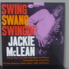 SWING, SWANG, SWINGIN' / JACKIE McCLEAN
