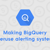 BigQueryの監査ログをリアルタイムに監視して使いすぎを防止してみる