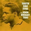 SOUTH SIDE SOUL／John Wright