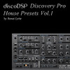 discoDSP Discovery Pro House Presets Vol.1　キター！これって登録ユーザーは貰えるのかしら？