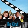  2 Boyz n the Hood 〜Be Kind Rewind〜