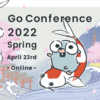 Go Conference 2022 Spring Onlineにメンバーが2名登壇、スポンサー協賛もおこないます！