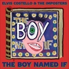 Elvis Costelloのニューアルバム「THE BOY NAMED IF」を買いました