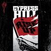 今日の１曲【Cypress Hill feat. Tom Morello - Rise Up】