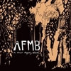  AFMB / A Forest Mighty Black