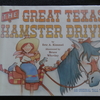 The Great Texas Hamster Drive －テキサスのハムスター大移動－