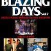 BLAZING DAYS vol.7