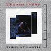 The Flat Earth / Thomas Dolby