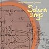  Saturn Sings / Mary Halvorson