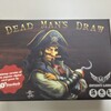  デッドマンズ・ドロー／Dead Man's Draw - WGG 2015年4月例会 その3