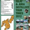 Islay ＆ Jura Distilleries Tour Times 　PDF 2012