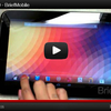 Nexus10の短いビデオとベンチマーク：BriefMobile