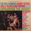 EXPLORING THE SCENE！／BARNEY KESSEL with SHELLY MANNE and RAY BROWN 