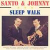 「スリープ・ウォーク（Sleep Walk）」サント・アンド・ジョニー（SANTO & JOHNNY）　（1959）